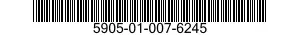 5905-01-007-6245  5905010076245 010076245