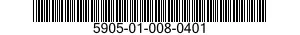 5905-01-008-0401  5905010080401 010080401