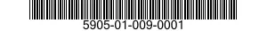 5905-01-009-0001  5905010090001 010090001
