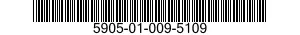 5905-01-009-5109 RESISTOR,FIXED,WIRE WOUND,INDUCTIVE 5905010095109 010095109