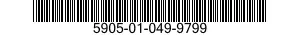 5905-01-049-9799  5905010499799 010499799