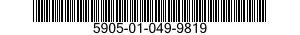 5905-01-049-9819  5905010499819 010499819