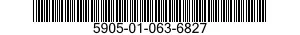 5905-01-063-6827 RESISTOR ASSEMBLY 5905010636827 010636827