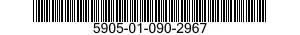 5905-01-090-2967  5905010902967 010902967