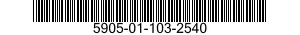5905-01-103-2540  5905011032540 011032540