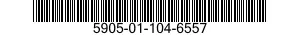5905-01-104-6557 RESISTOR 5905011046557 011046557