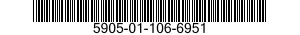 5905-01-106-6951 RESISTOR,FIXED,FILM 5905011066951 011066951
