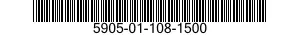 5905-01-108-1500 RESISTOR,VARIABLE,NONWIRE WOUND,NONPRECISION 5905011081500 011081500