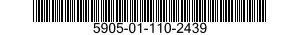 5905-01-110-2439  5905011102439 011102439
