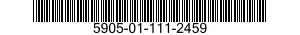 5905-01-111-2459 RESISTOR 5905011112459 011112459