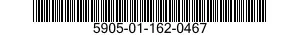 5905-01-162-0467  5905011620467 011620467