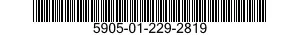 5905-01-229-2819 RESISTOR,VARIABLE,NONWIRE WOUND,NONPRECISION 5905012292819 012292819