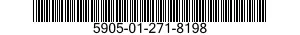 5905-01-271-8198 RESISTOR,FIXED,WIRE WOUND,NONINDUCTIVE 5905012718198 012718198
