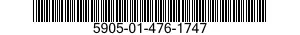 5905-01-476-1747 RESISTOR,FIXED,FILM 5905014761747 014761747