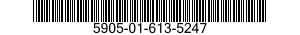 5905-01-613-5247 RESISTOR,FIXED,FILM 5905016135247 016135247