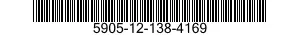 5905-12-138-4169 RESISTOR,FIXED,FILM 5905121384169 121384169