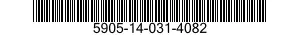 5905-14-031-4082 RESISTOR,FIXED,WIRE WOUND,INDUCTIVE 5905140314082 140314082