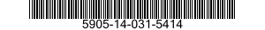 5905-14-031-5414 RESISTOR,THERMAL 5905140315414 140315414