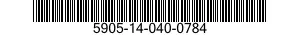 5905-14-040-0784  5905140400784 140400784