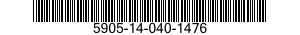 5905-14-040-1476  5905140401476 140401476
