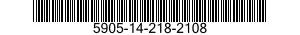 5905-14-218-2108 RESISTOR,FIXED,FILM 5905142182108 142182108