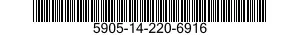 5905-14-220-6916 RESISTOR,FIXED,WIRE WOUND,INDUCTIVE 5905142206916 142206916