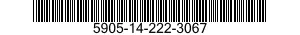 5905-14-222-3067 RESISTOR,FIXED,WIRE WOUND,INDUCTIVE 5905142223067 142223067
