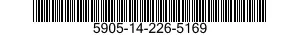 5905-14-226-5169  5905142265169 142265169