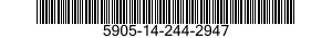 5905-14-244-2947 RESISTOR,FIXED,FILM 5905142442947 142442947