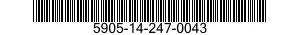 5905-14-247-0043  5905142470043 142470043