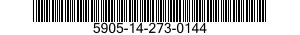 5905-14-273-0144  5905142730144 142730144