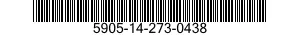 5905-14-273-0438  5905142730438 142730438