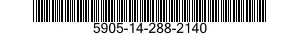 5905-14-288-2140  5905142882140 142882140