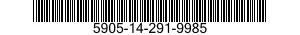 5905-14-291-9985  5905142919985 142919985