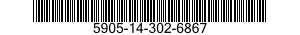 5905-14-302-6867 RESISTOR,FIXED,FILM 5905143026867 143026867