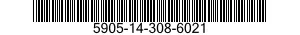 5905-14-308-6021 RESISTOR,FIXED,WIRE WOUND,INDUCTIVE 5905143086021 143086021