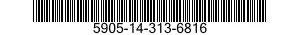 5905-14-313-6816 RESISTOR,FIXED,FILM 5905143136816 143136816