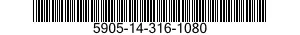 5905-14-316-1080 RESISTOR,FIXED,FILM 5905143161080 143161080
