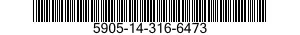 5905-14-316-6473  5905143166473 143166473