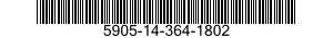 5905-14-364-1802 RESISTOR,FIXED,WIRE WOUND,INDUCTIVE 5905143641802 143641802