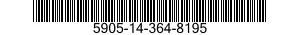 5905-14-364-8195 RESISTOR,VARIABLE,NONWIRE WOUND,NONPRECISION 5905143648195 143648195