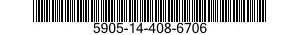 5905-14-408-6706  5905144086706 144086706