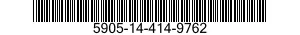 5905-14-414-9762 RESISTOR,FIXED,WIRE WOUND,INDUCTIVE 5905144149762 144149762