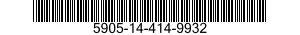 5905-14-414-9932 RESISTOR,FIXED,WIRE WOUND,INDUCTIVE 5905144149932 144149932