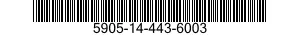 5905-14-443-6003 RESISTOR,FIXED,FILM 5905144436003 144436003