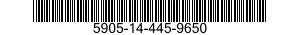 5905-14-445-9650 RESISTOR,VARIABLE,NONWIRE WOUND,NONPRECISION 5905144459650 144459650