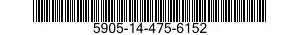 5905-14-475-6152  5905144756152 144756152