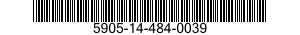 5905-14-484-0039 RESISTOR,VARIABLE,NONWIRE WOUND,NONPRECISION 5905144840039 144840039