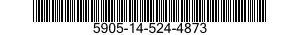 5905-14-524-4873 RESISTOR,VARIABLE,NONWIRE WOUND,NONPRECISION 5905145244873 145244873