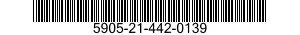 5905-21-442-0139  5905214420139 214420139